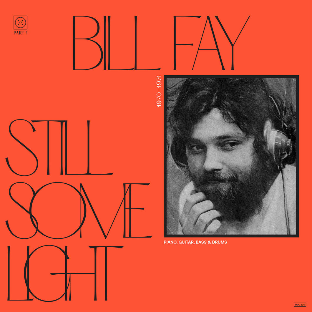 Bill Fay - Still Some Light: Part One (1970-1971) CD