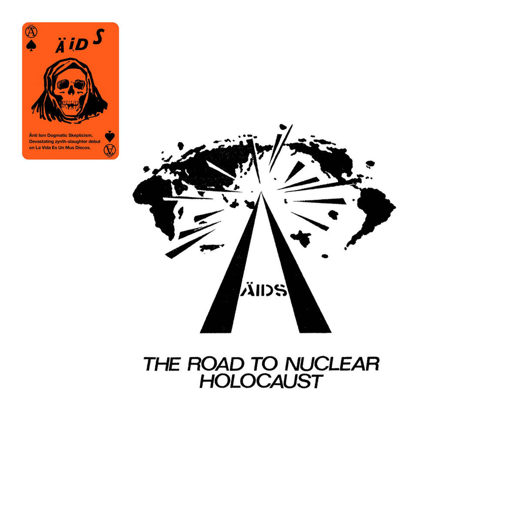 Ä.I.D.S. - The Road To Nuclear Holocaust MLP