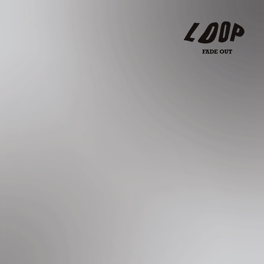 Loop - Fade Out 2LP