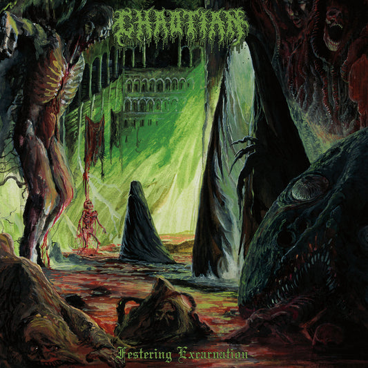 Chaotian - Festering Excarnation CD