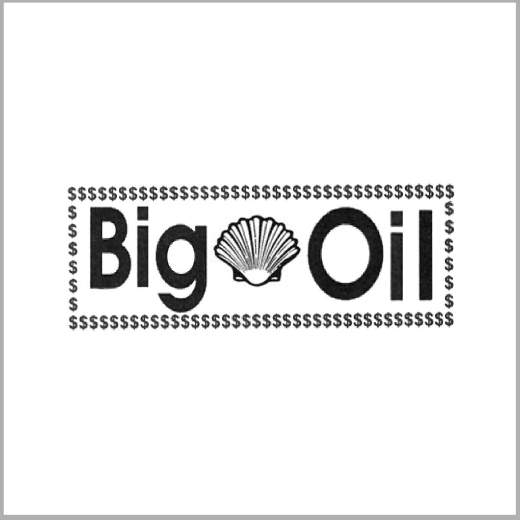 Big Yawn / Oil - Big Oil CS