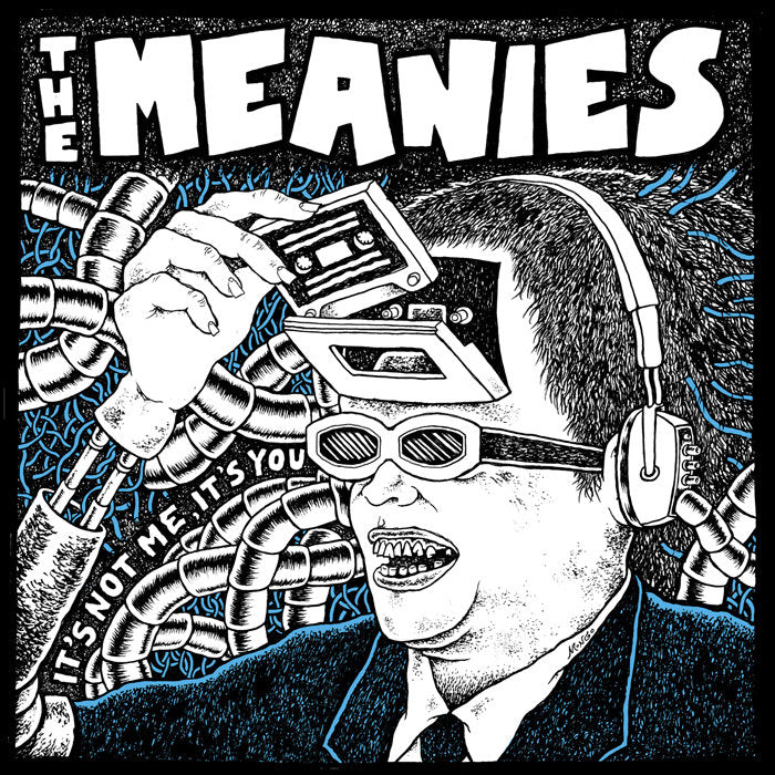 The Meanies - It's Not Me, It's You LP