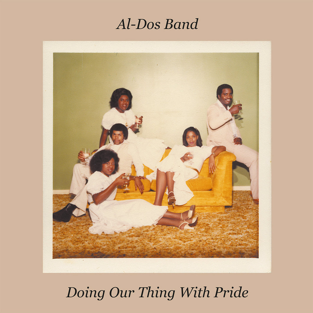 Al-Dos - Doing Our Thing With Pride LP