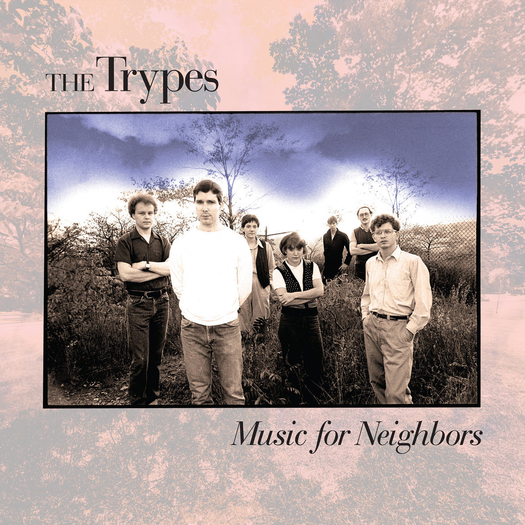 The Trypes - Music For Neighbours LP