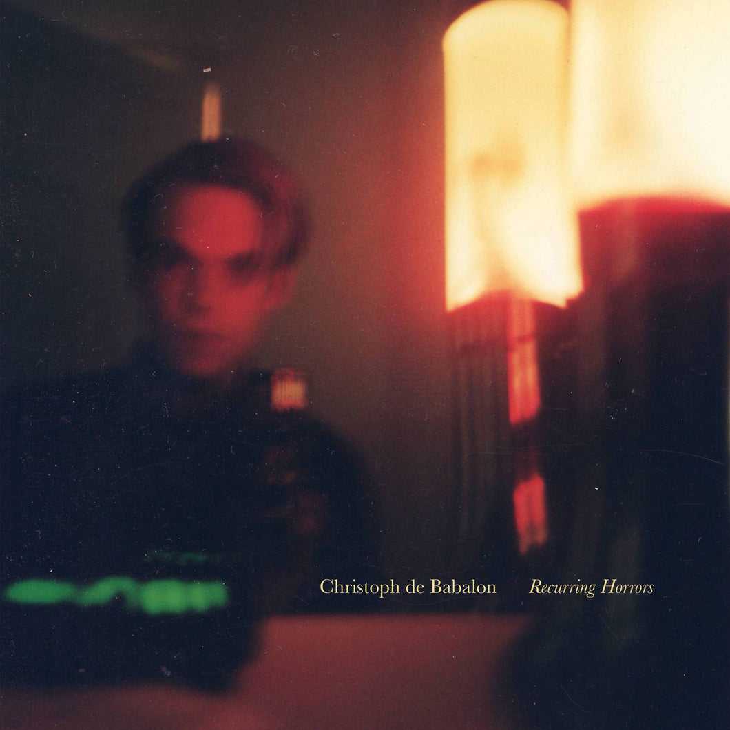 Christoph De Babalon - Recurring Horrors LP