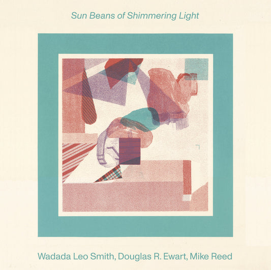 Wadada Leo Smith / Douglas R. Ewart / Mike Reed - Sun Beans Of Shimmering Light CD