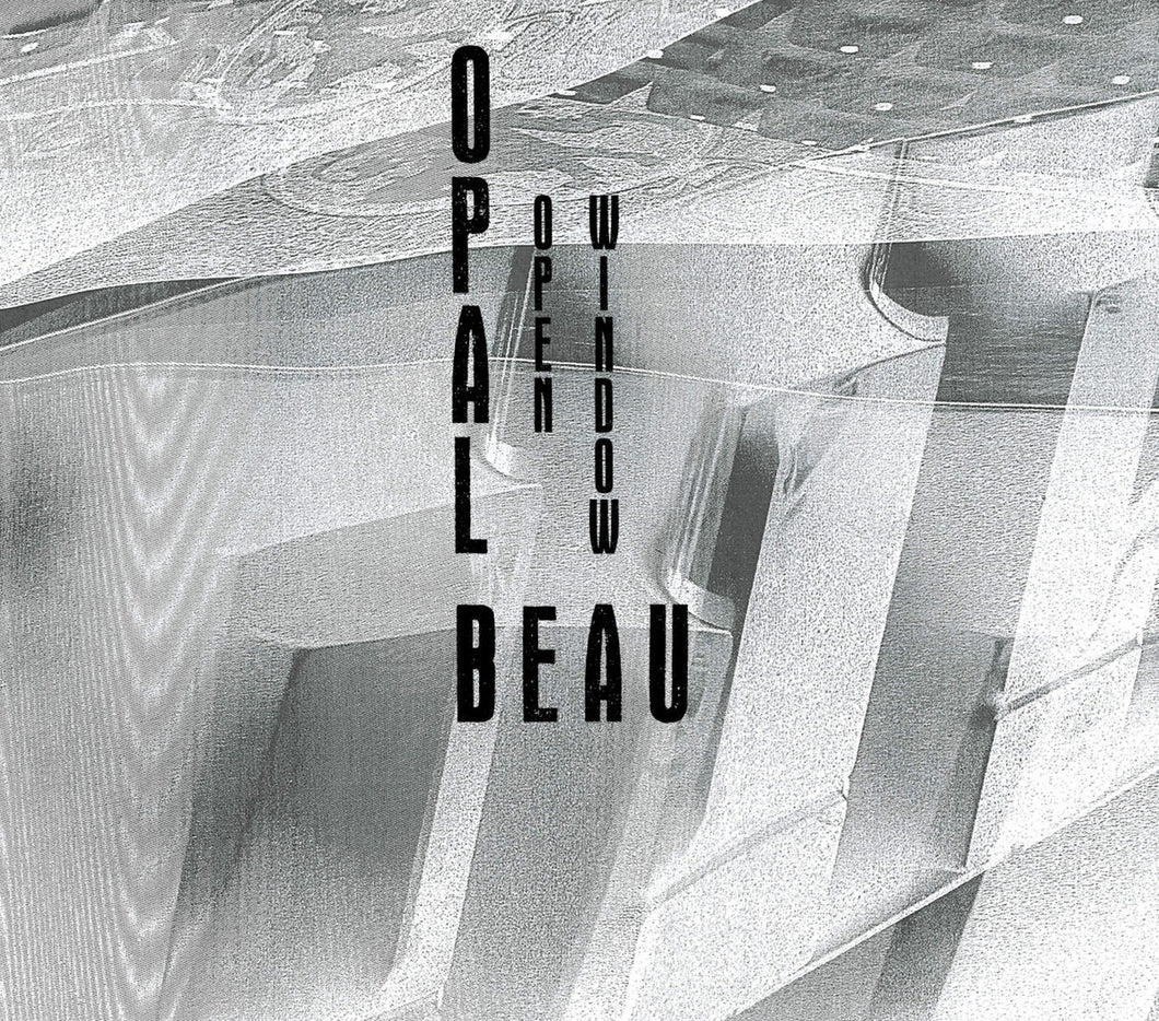 Opal Beau - Open Window CS