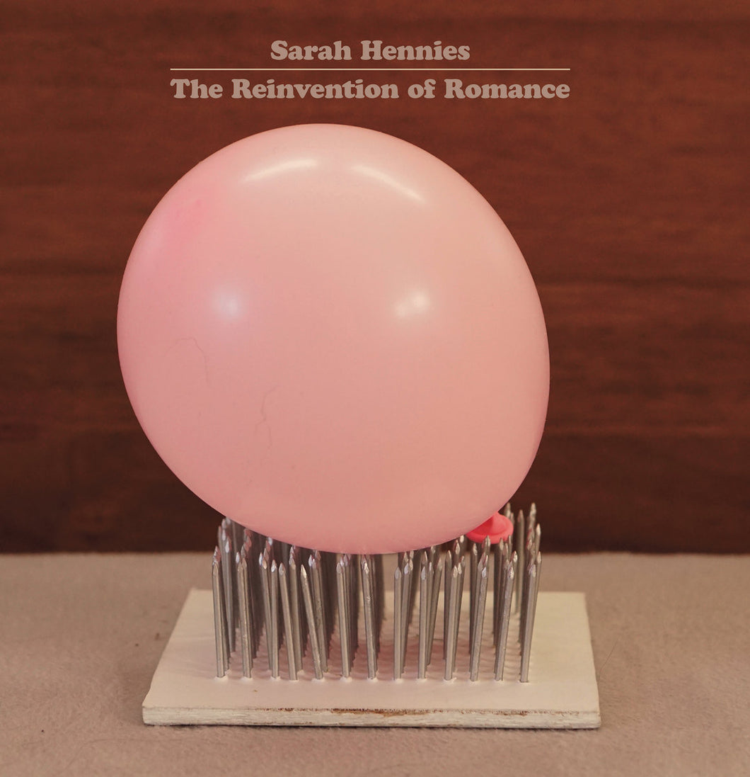 Sarah Hennies - The Reinvention Of Romance 2LP