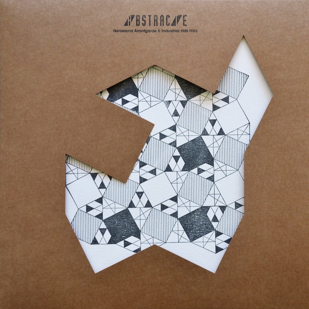 Various - Abstracte: Barcelona Avantgarde & Industrial 1981 - 1986 LP