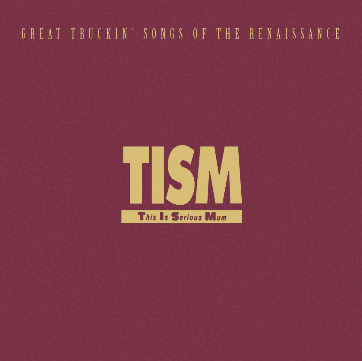 TISM - Great Truckin' Songs of the Renaissance 2LP
