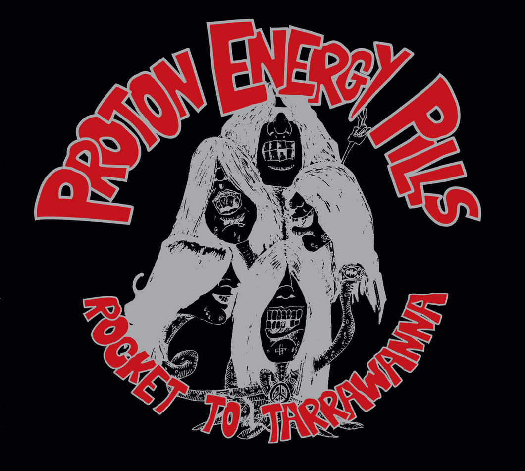 The Proton Energy Pills - Rocket To Tarrawanna LP