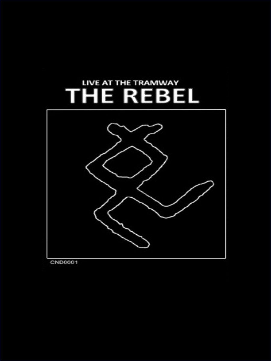 The Rebel - Live At The Tramway CS