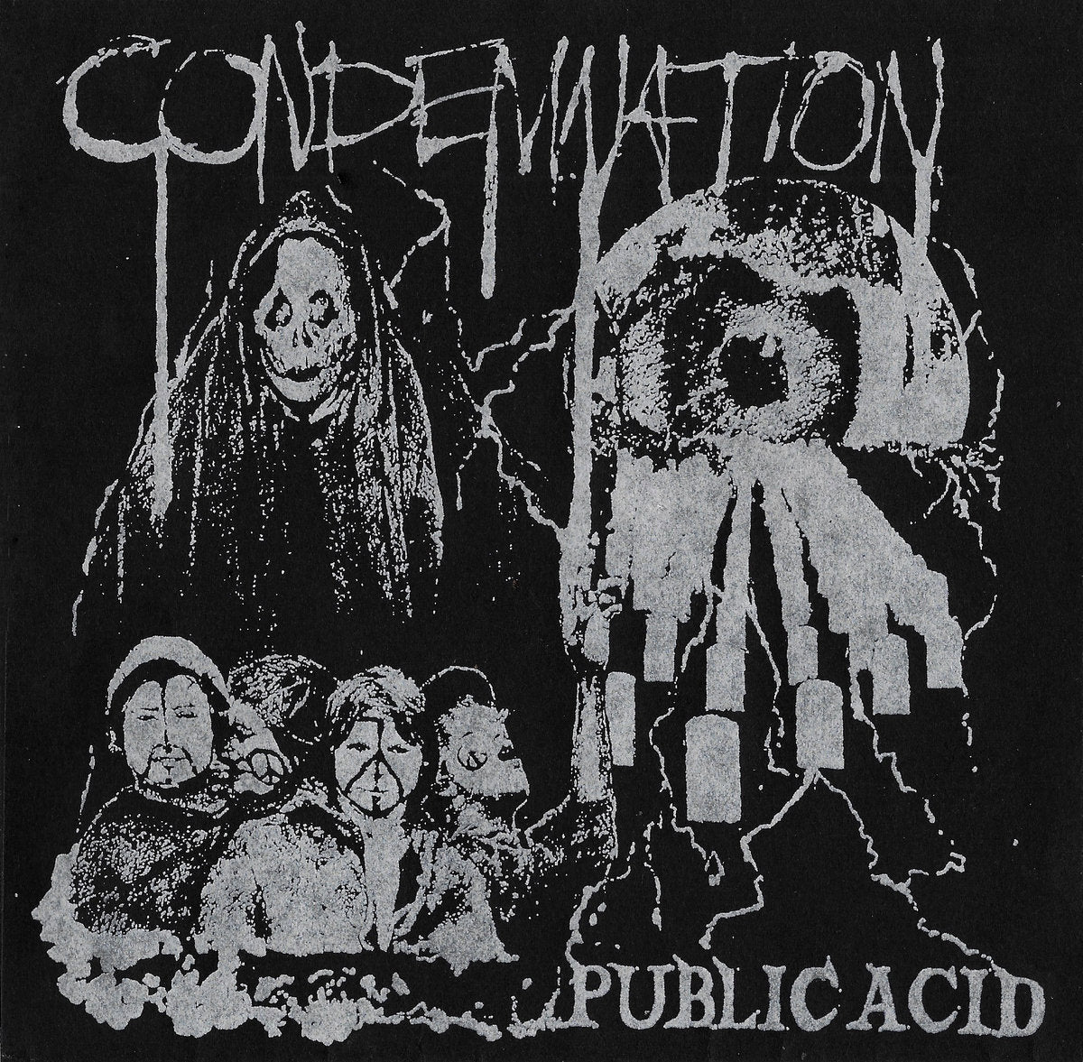 Public Acid - Condemnation 7"