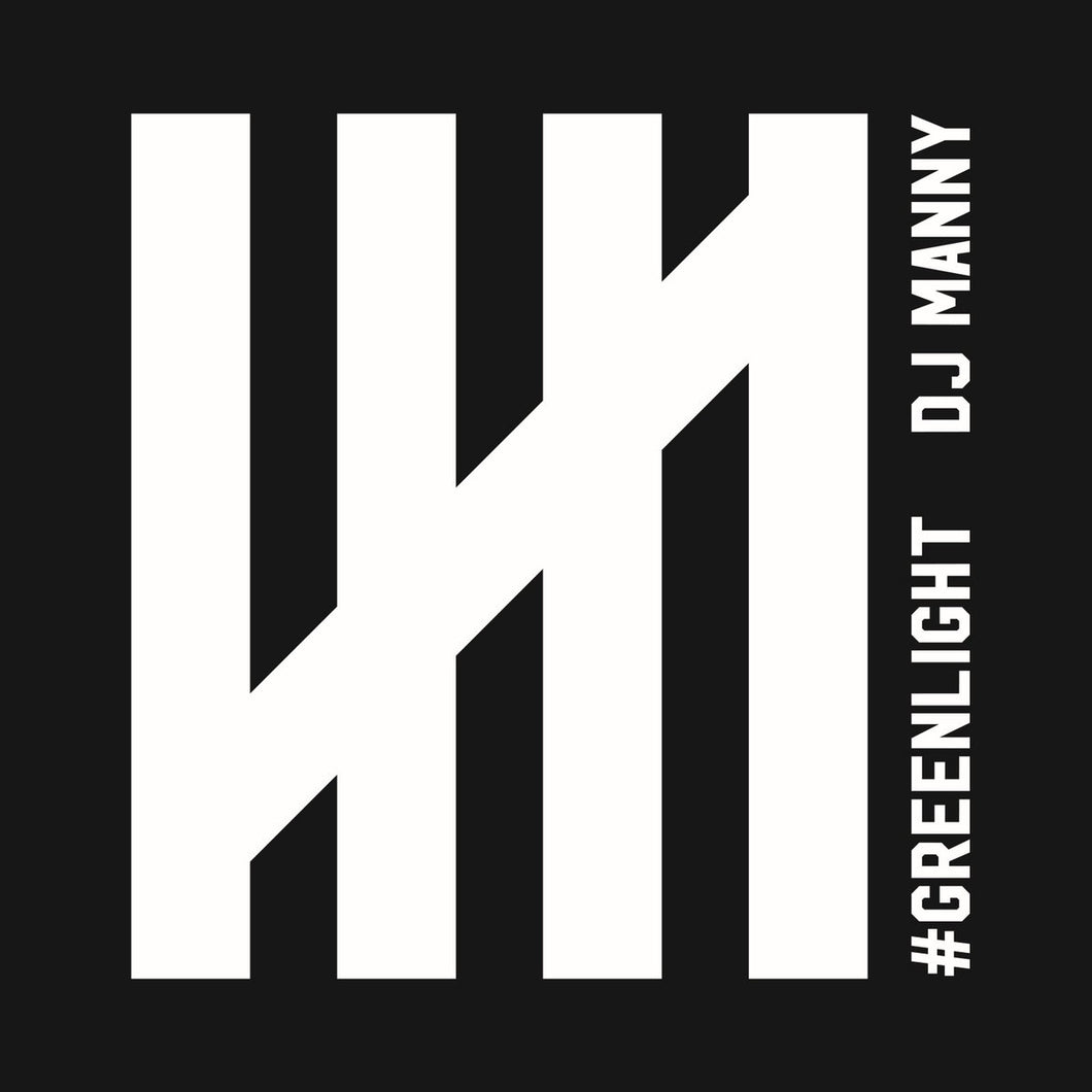 DJ Manny - Greenlight LP