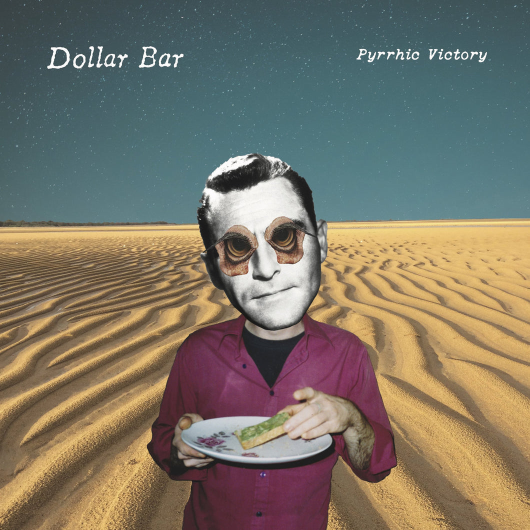 Dollar Bar - Pyrrhic Victory LP