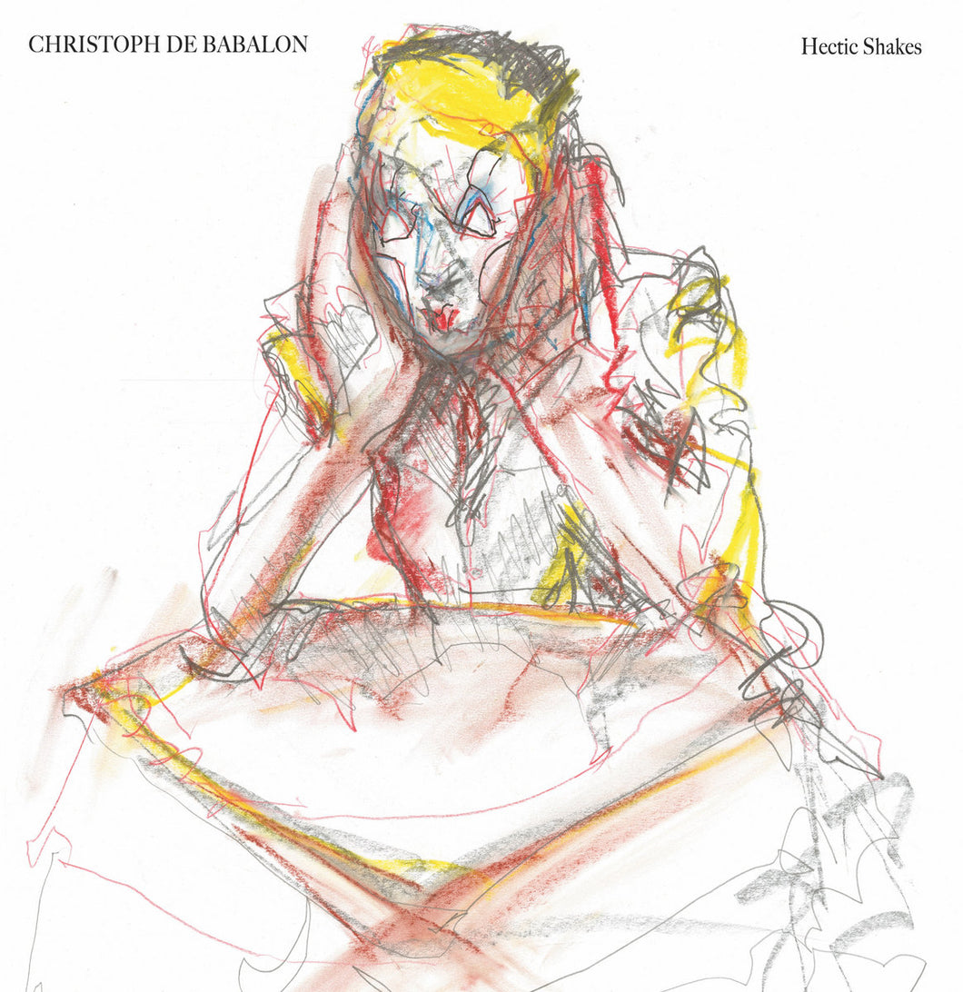 Christoph De Babalon - Hectic Shakes 12