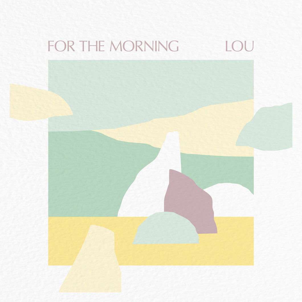 LOU - For The Morning LP