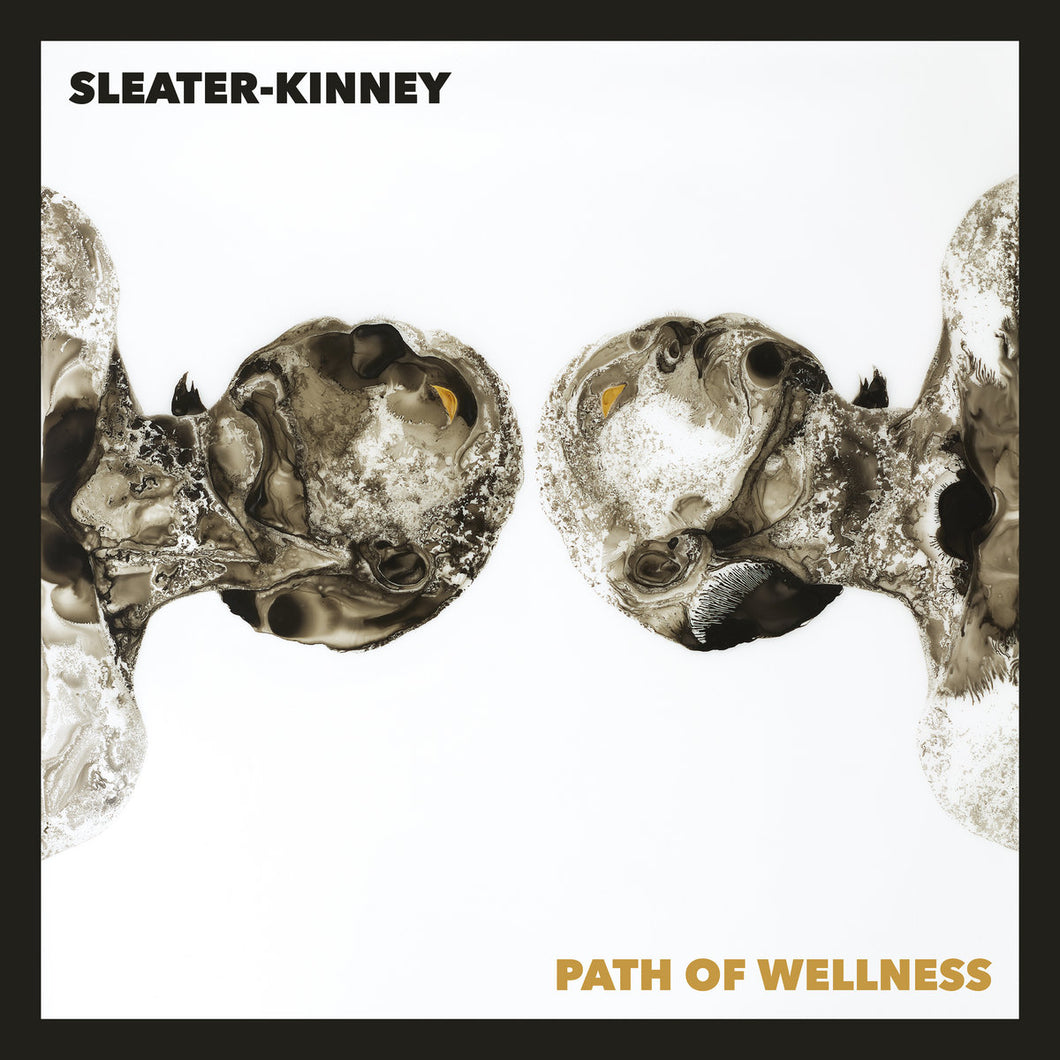 Sleater-Kinney - Path of Wellness LP (Indie Retailer White/Opaque vinyl)