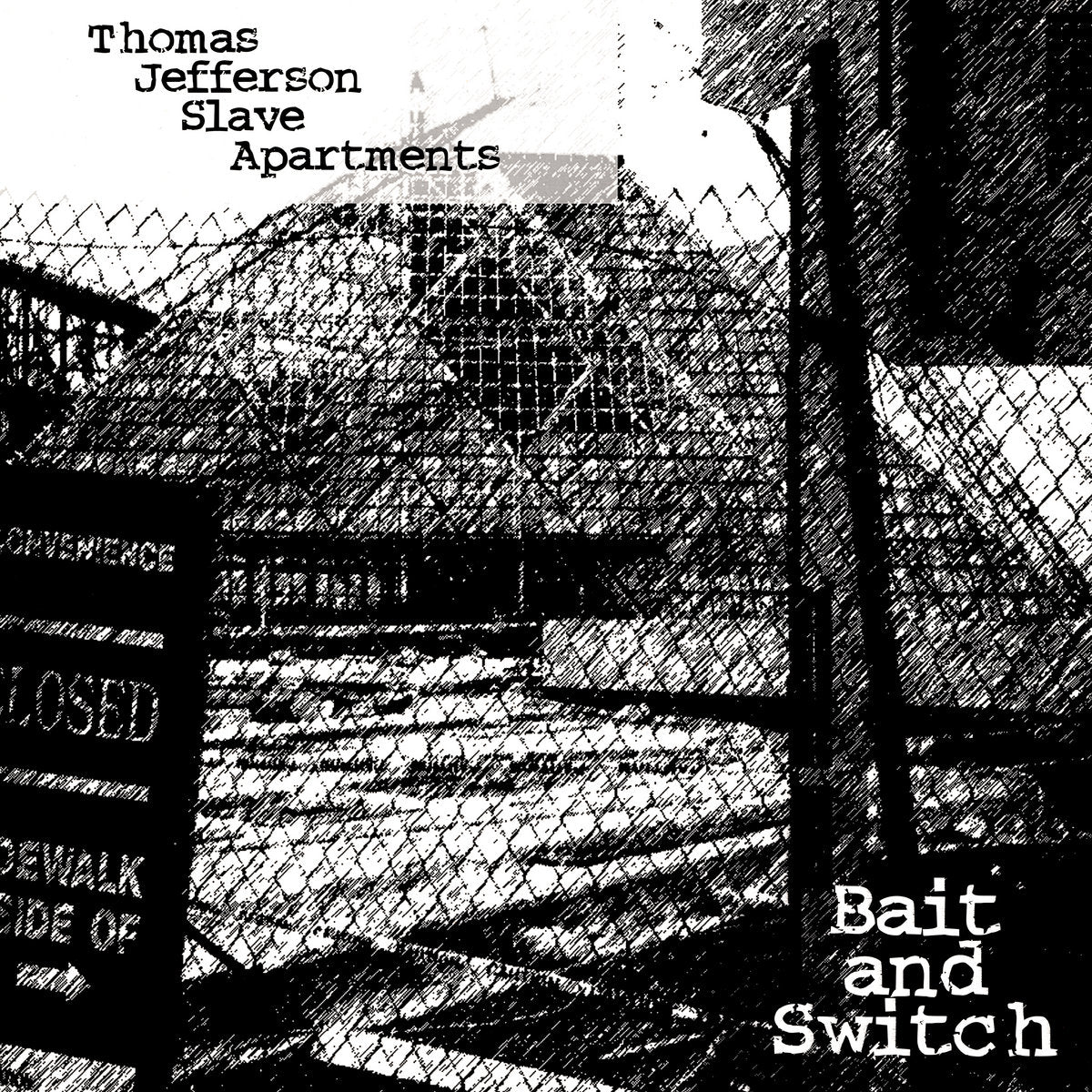 Thomas Jefferson Slave Apartments - Bait And Switch LP