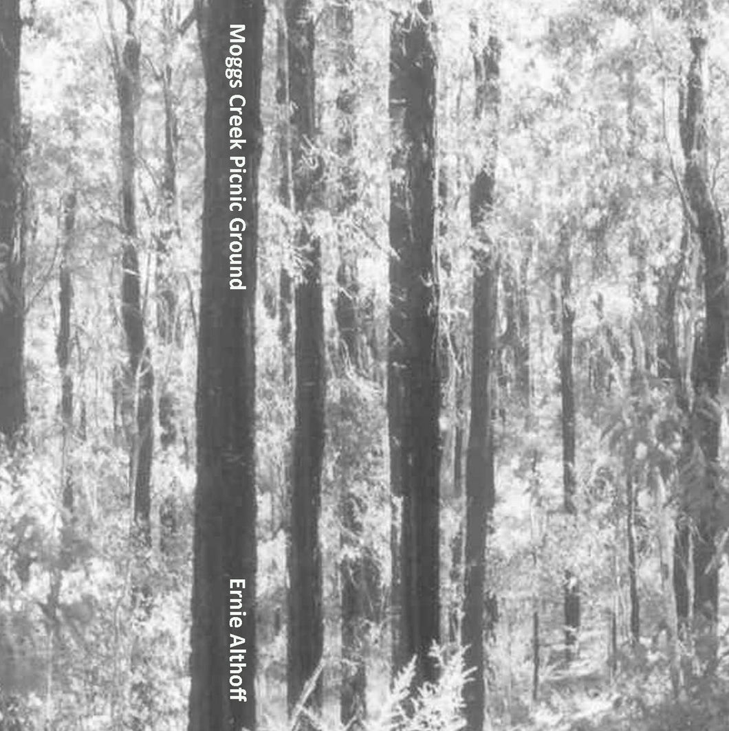 Ernie Althoff - Moggs Creek Picnic Ground CD