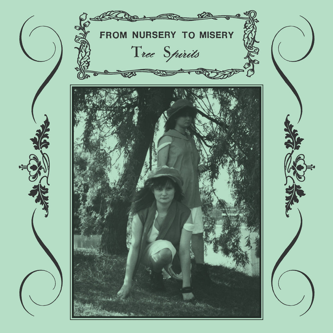 From Nursery To Misery - Tree Spirits LP