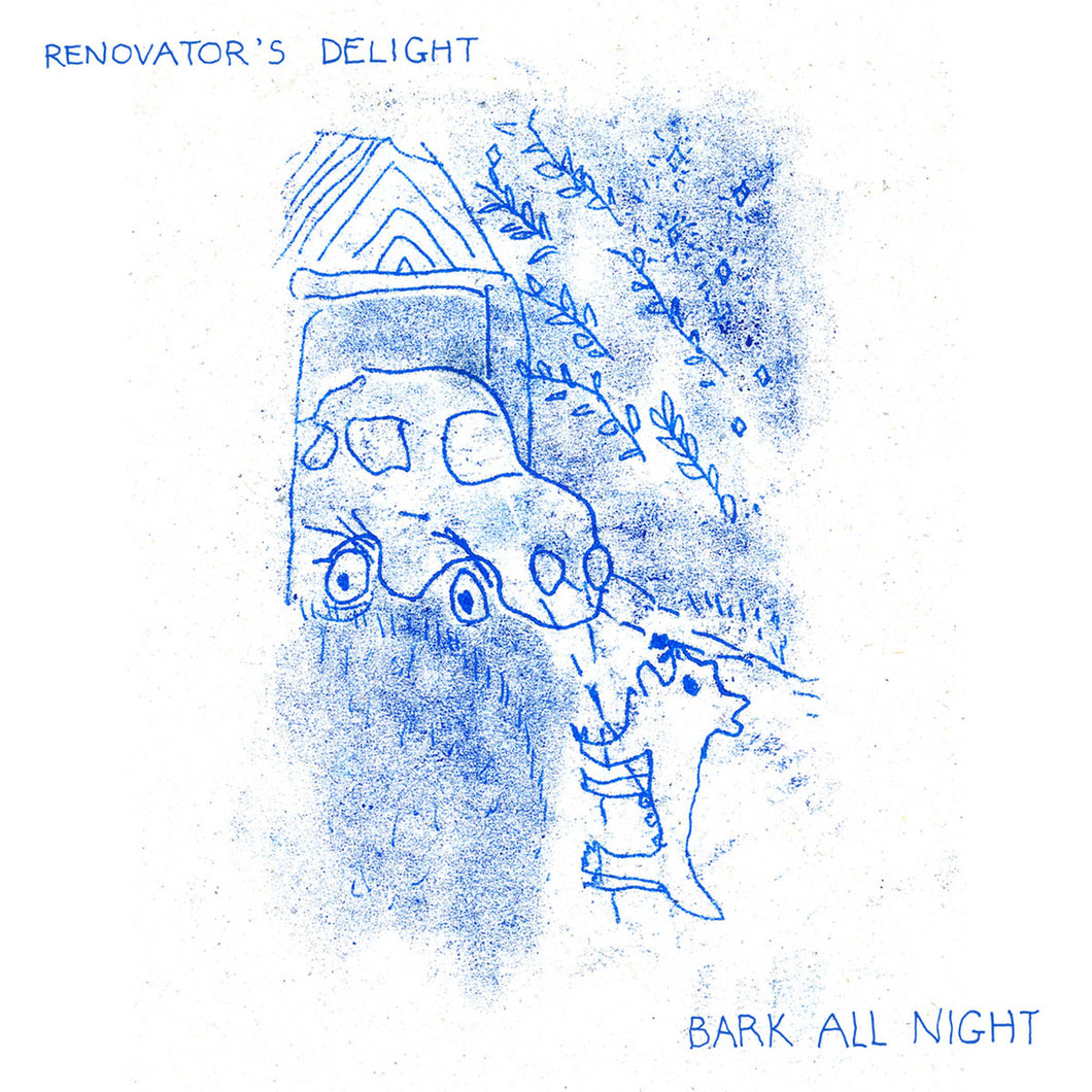 Renovator's Delight - Bark All Night LP