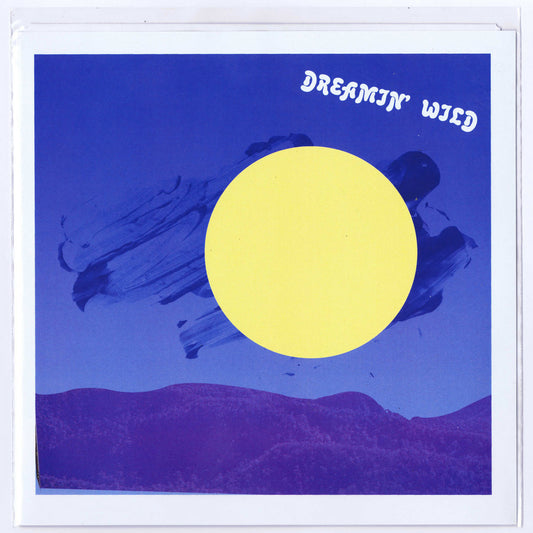 Dreamin' Wild - Dreamin' Wild 7"