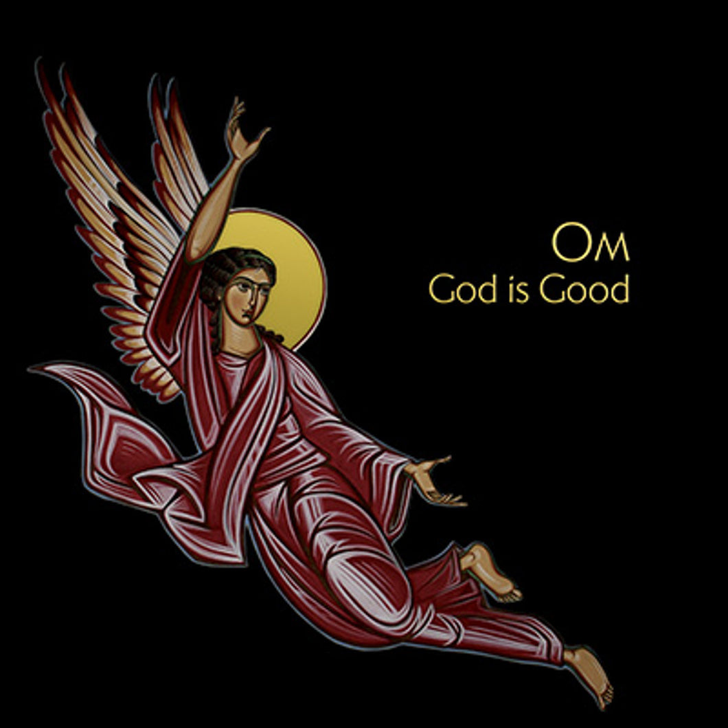 Om - God Is Good LP