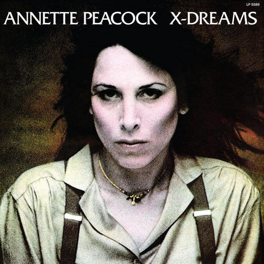 Annette Peacock - X-Dreams LP