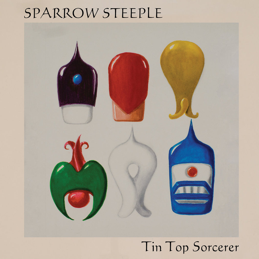 Sparrow Steeple - Tin Top Sorcerer LP