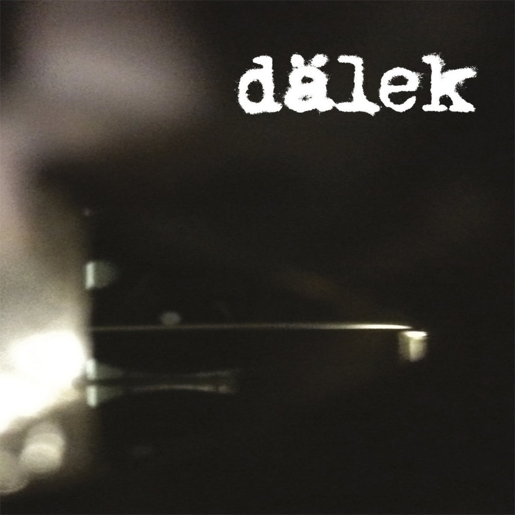 Dalek - Respect To The Authors LP