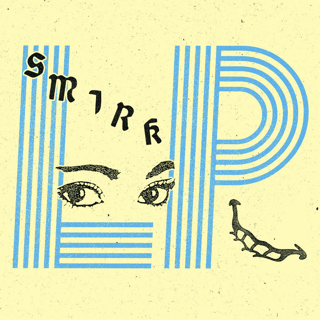 Smirk - ‘LP’ LP
