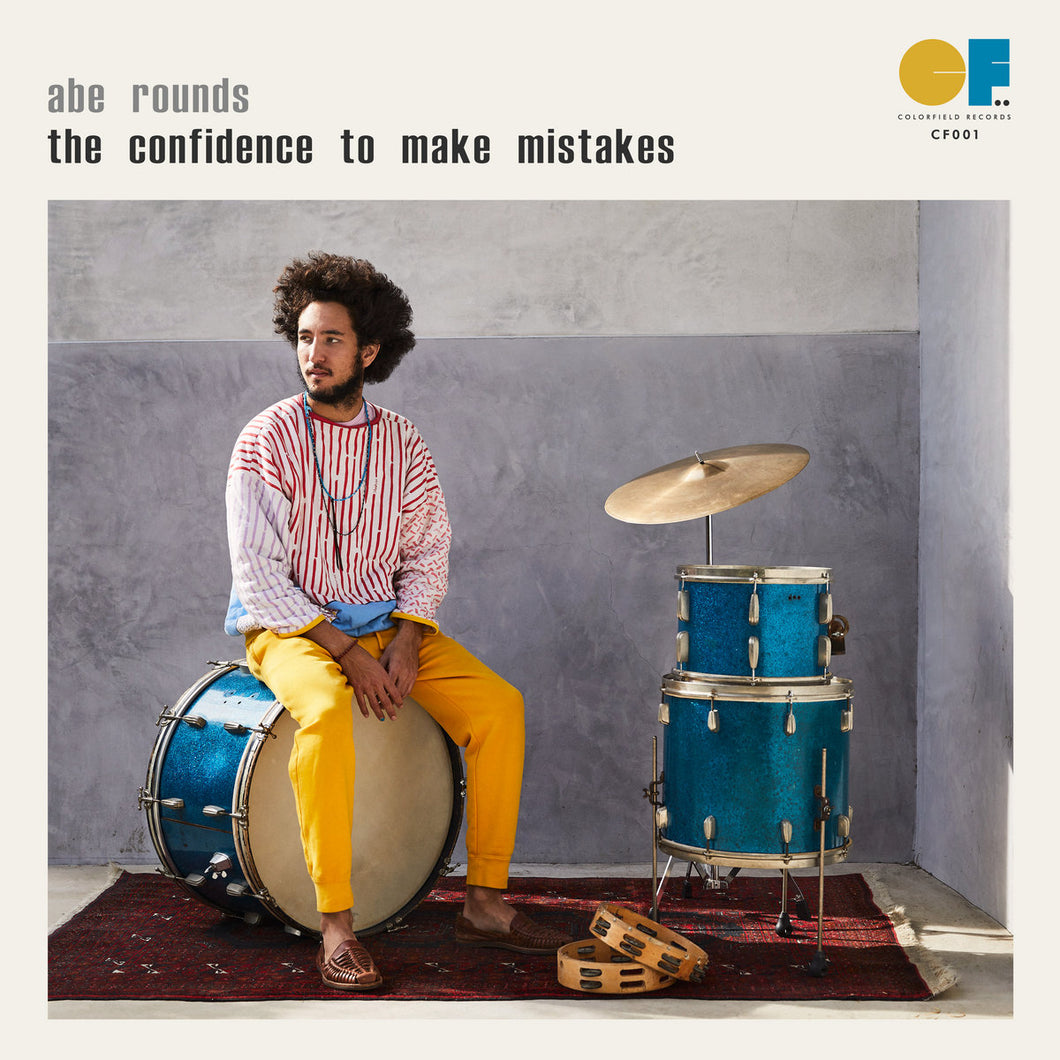 Abe Rounds - The Confidence To Make Mistakes LP