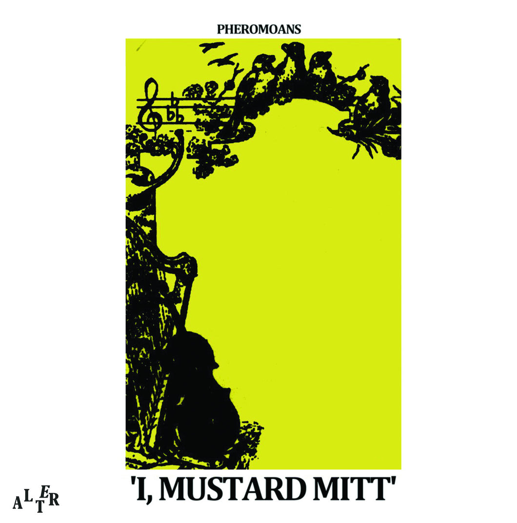 The Pheromoans - I, Mustard Mitt CS