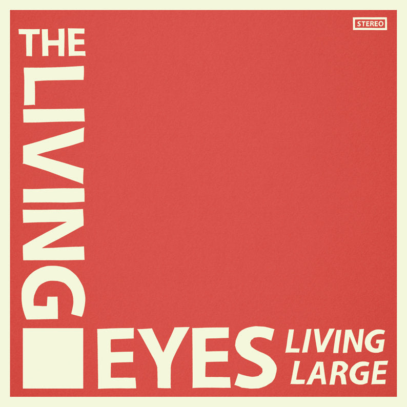 Living Eyes - Living Large LP