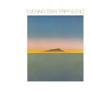 Fripp & Eno - Evening Star LP