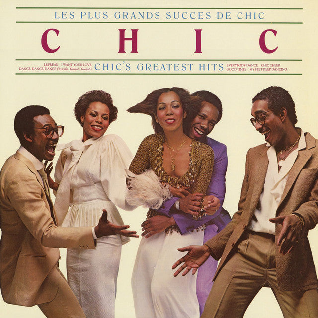 Chic - Les Plus Grands Succès De Chic: Chic's Greatest Hits LP