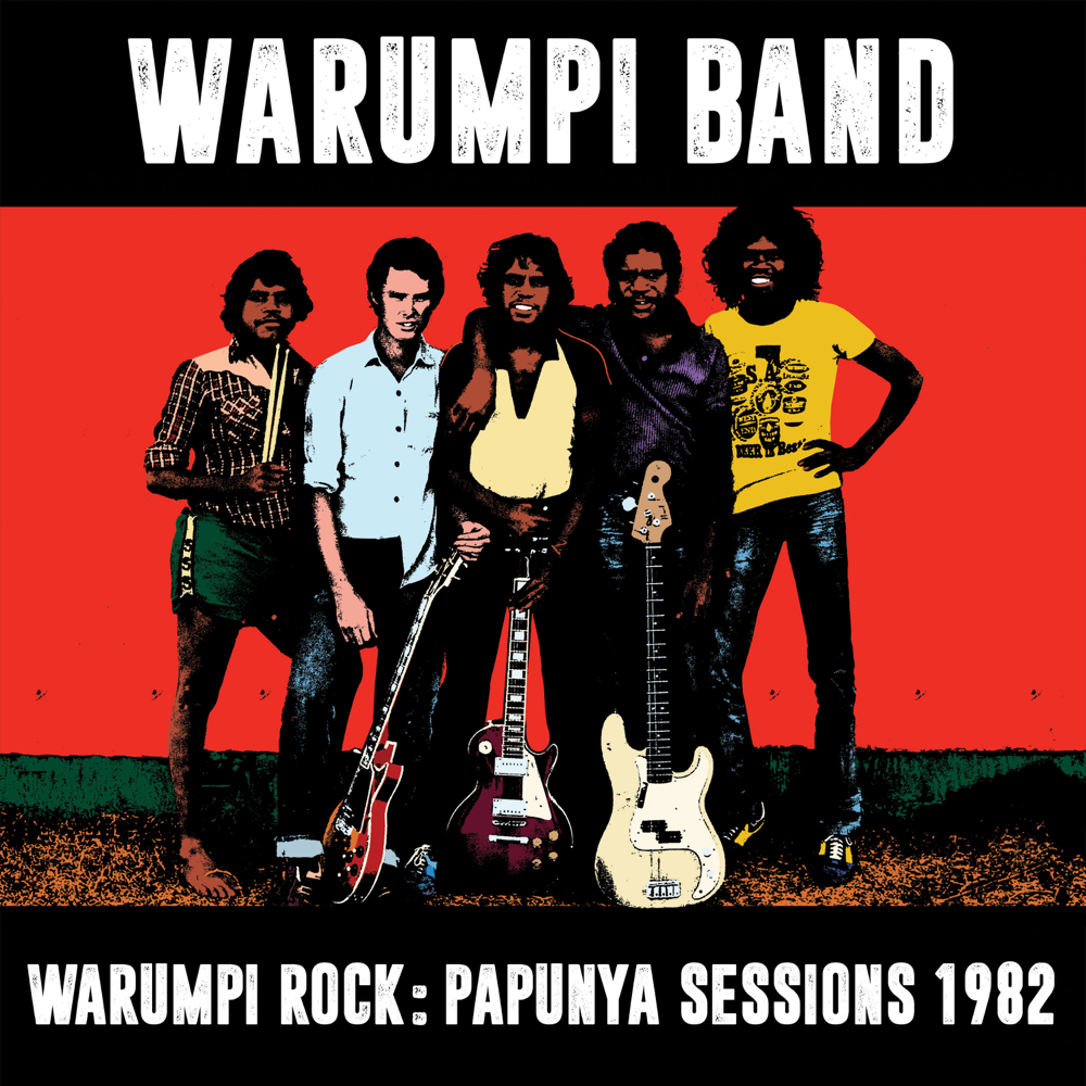 Warumpi Band - Warumpi Rock: Papunya Sessions 1982 CD