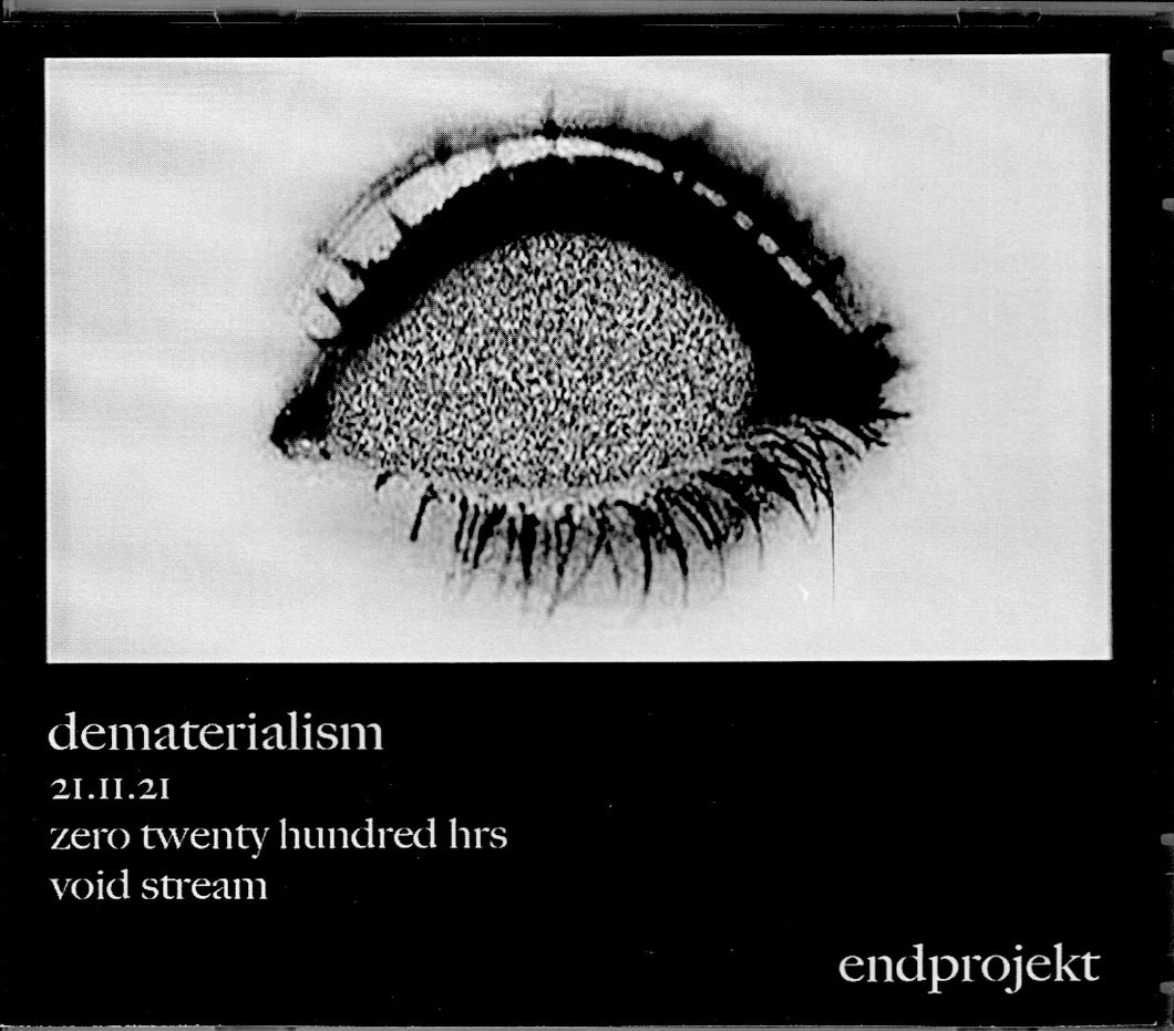 Endprojekt - Dematerialism CD