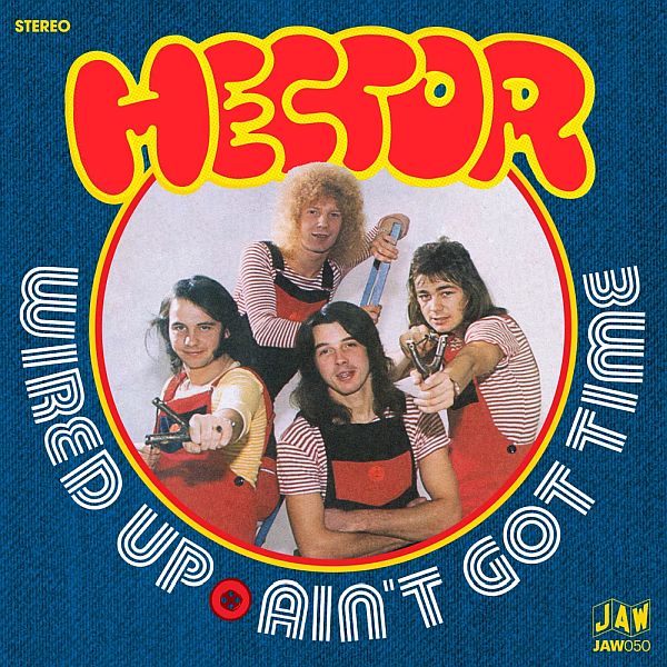 Hector - Wired Up 7"
