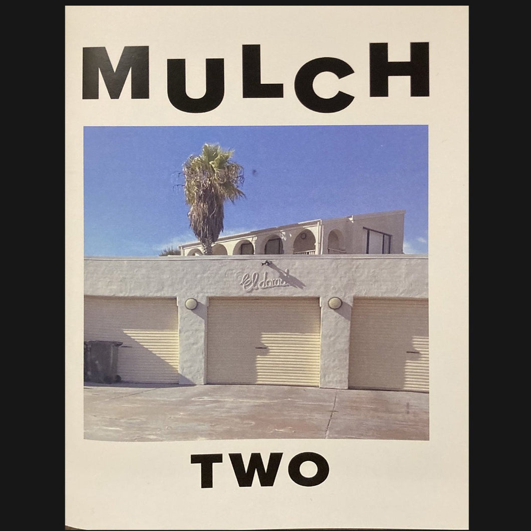 Mulch - Two Zine