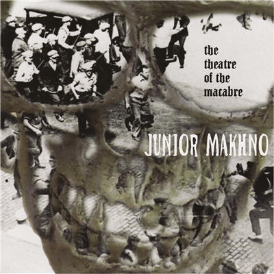Junior Makhno ‎– The Theatre Of The Macabre 7
