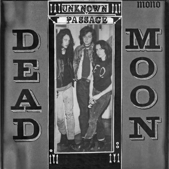 Dead Moon - Unknown Passage LP