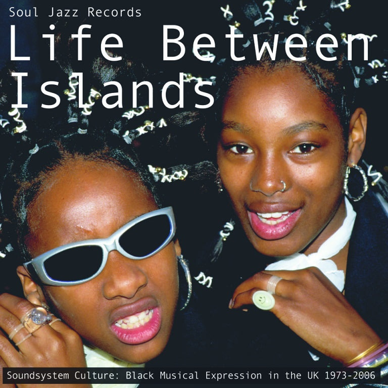 Various - Soul Jazz Records Presents: Life Between Islands 2CD
